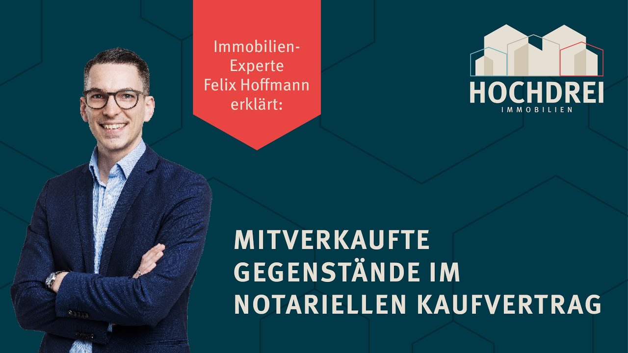 😉💶🏠Mitverkaufte Gegenstände im Immobilienkaufvertrag 🏠💶😉