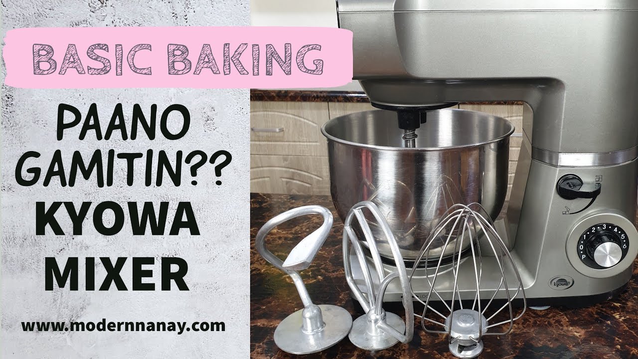 PAANO GAMITIN ANG KYOWA MIXER | GUIDE | REVIEW