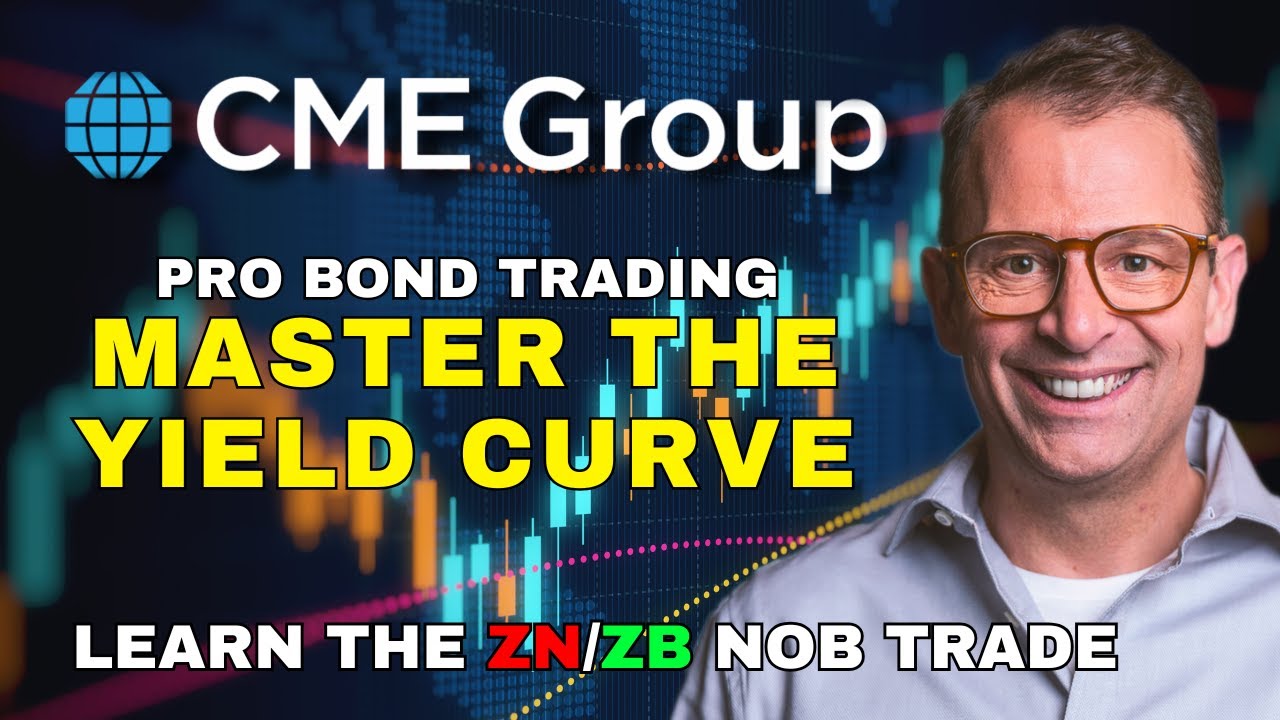 Bond Trading Made Simple - Interest Rate Trading: Pro Strategies for Bond Futures Yield Curve