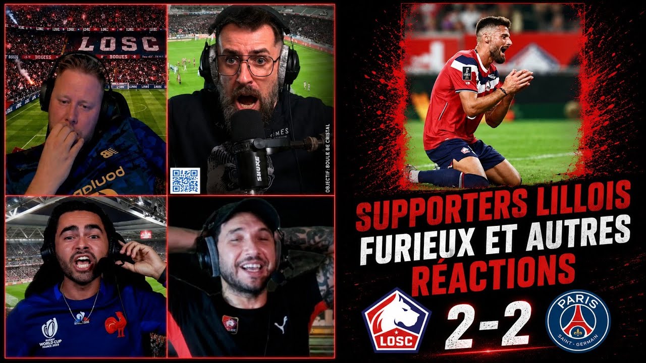 Supporters lillois furieux et autres r&eacute;actions apr&egrave;s Lille 2-2 PSG | Ligue 1 J2