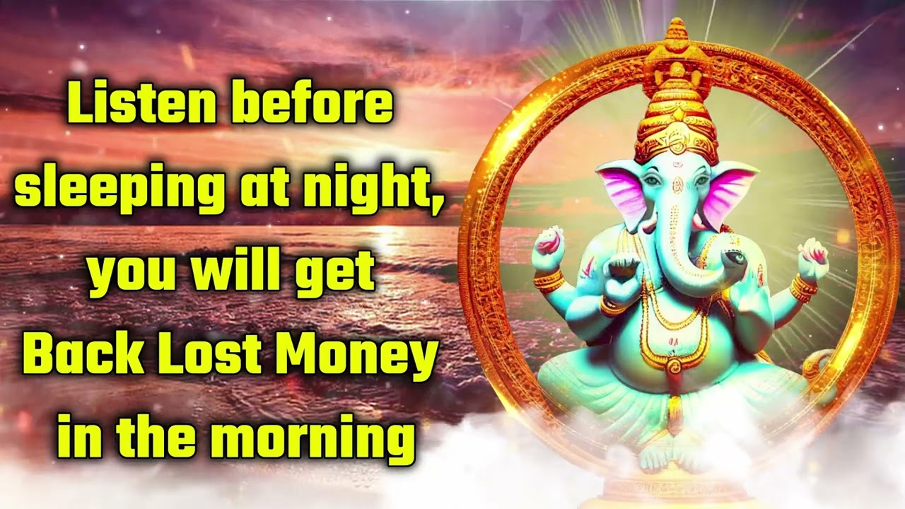 Listen before sleeping at night, you will get Back Lost Money in the morning