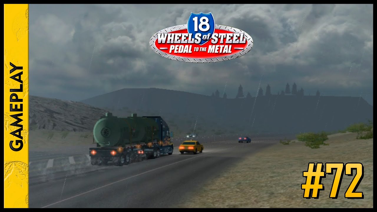 18 WHEELS OF STEEL: Pedal to the Metal (Chihuahua - MEX x Great Falls x New Orleans)(Gameplay) #72