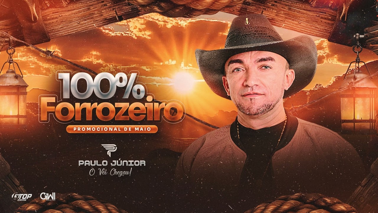 Paulo Junior 100% Forrozeiro