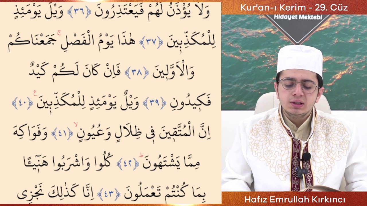 Kur'an-ı Kerim Hatm-i Şerif - 29.Cüz - Mukabele - Yirmi Dokuzuncu Cüz - Hafız Emrullah Kırkıncı