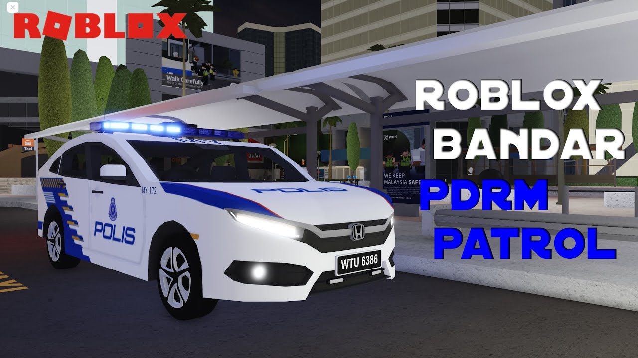 Roblox Bandar | PDRM Patrol | Kejar Kereta Lumba Haram Dan Arrest Youtuber Femes Buat Hal