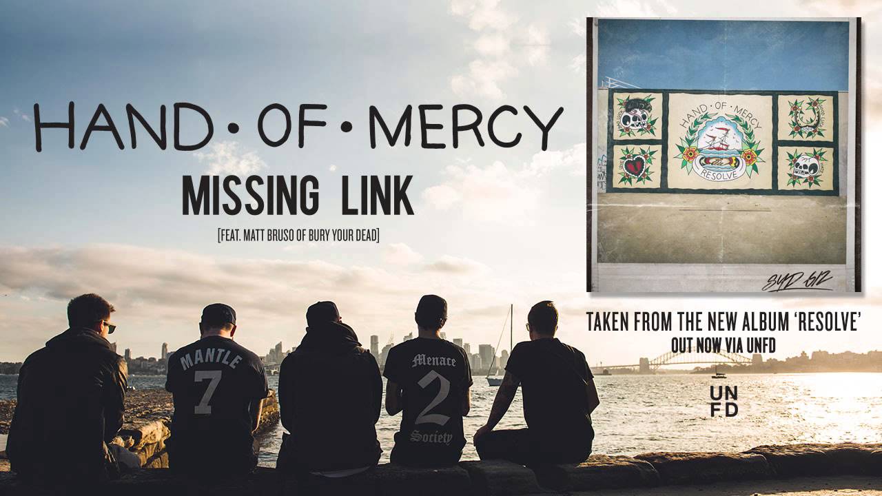 Hand of Mercy - Missing Link