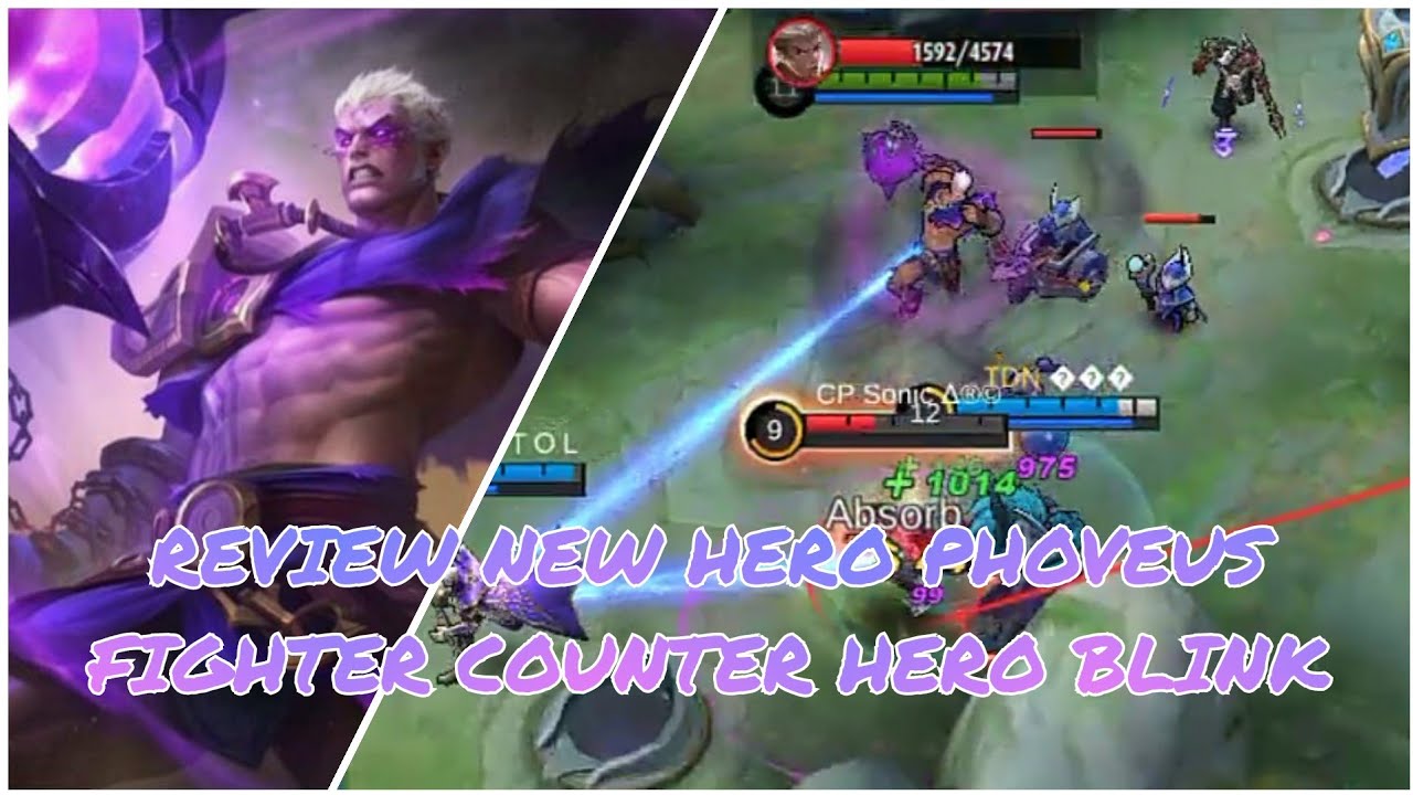 REVIEW NEW HERO PHOVEUS - FIGHTER COUNTER HERO BLINK - MOBILE LEGENDS