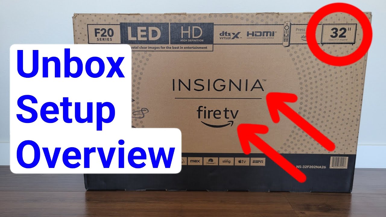 Insignia 32” LED TV Model NS-32F202NA26 – Unbox, Setup, & Overview