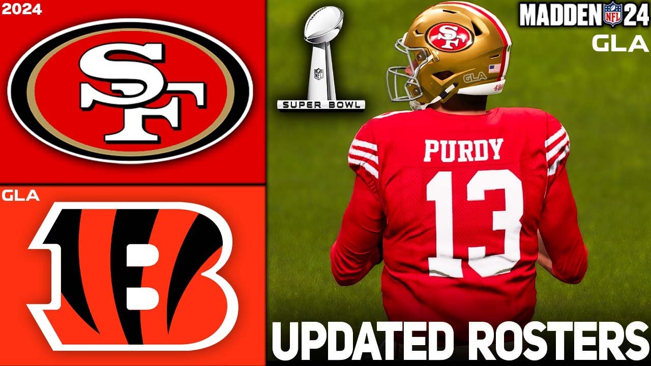 49ers vs. Bengals | Superbowl | 2024 - 2025 Updated Rosters | Madden 24 PS5 Simulation
