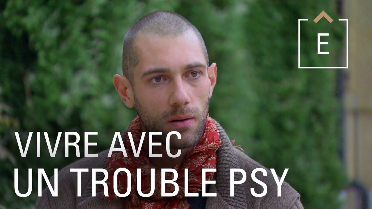 Vivre avec un trouble psy - Dans la tête d'un fou