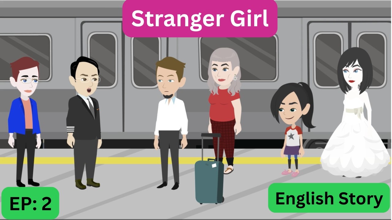 Stranger Girl # 2 | Animation Story | English Story | Learn English | Poonam Animates.