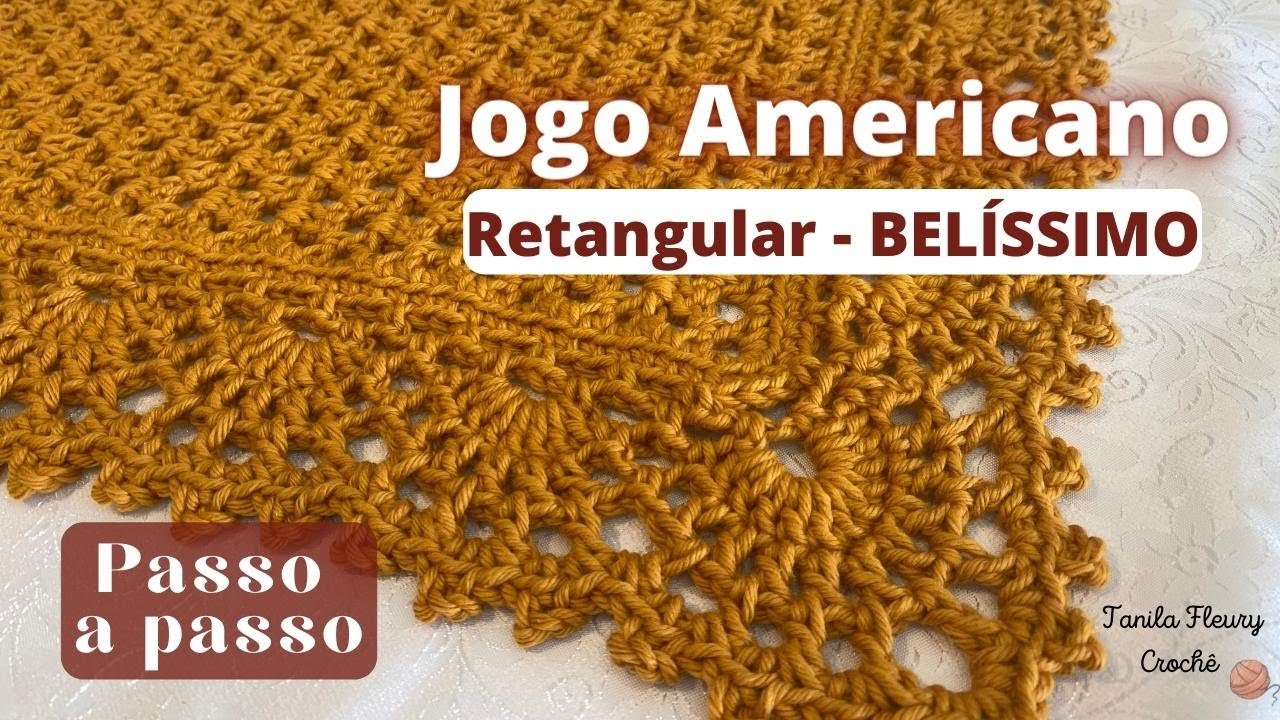 [PASSO A PASSO] Jogo Americano Retangular de crochê | BELÍSSIMO