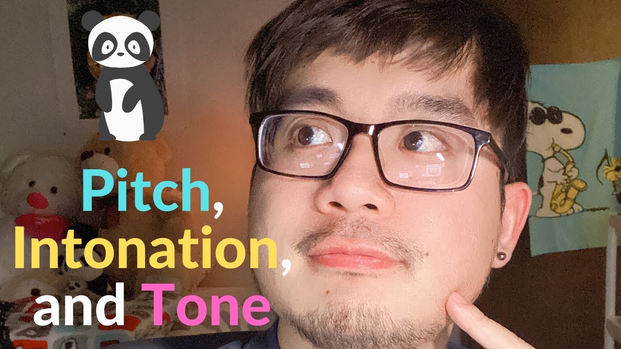 What Are Pitch, Intonation & Tone? Chinese Tone Part I.
