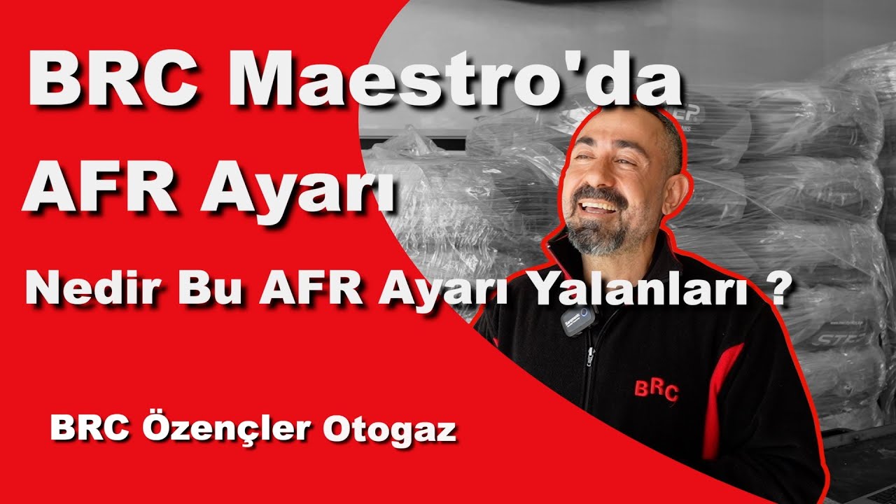 BRC Maestro’da AFR Ayarı