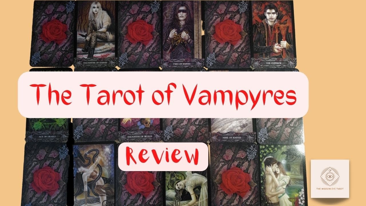 ✨ The Tarot Of Vampyres: A Dark And Mysterious Deck ✨