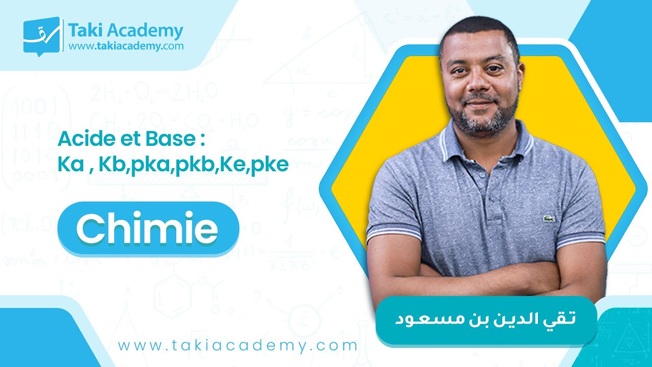 02_Acide et Base :  ( Ka , Kb,pka,pkb,Ke,pke )