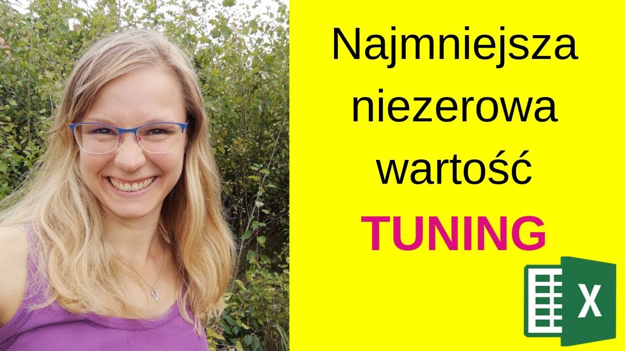 Excel: Wyróżnianie najmniejszej niezerowej wartości - TUNING