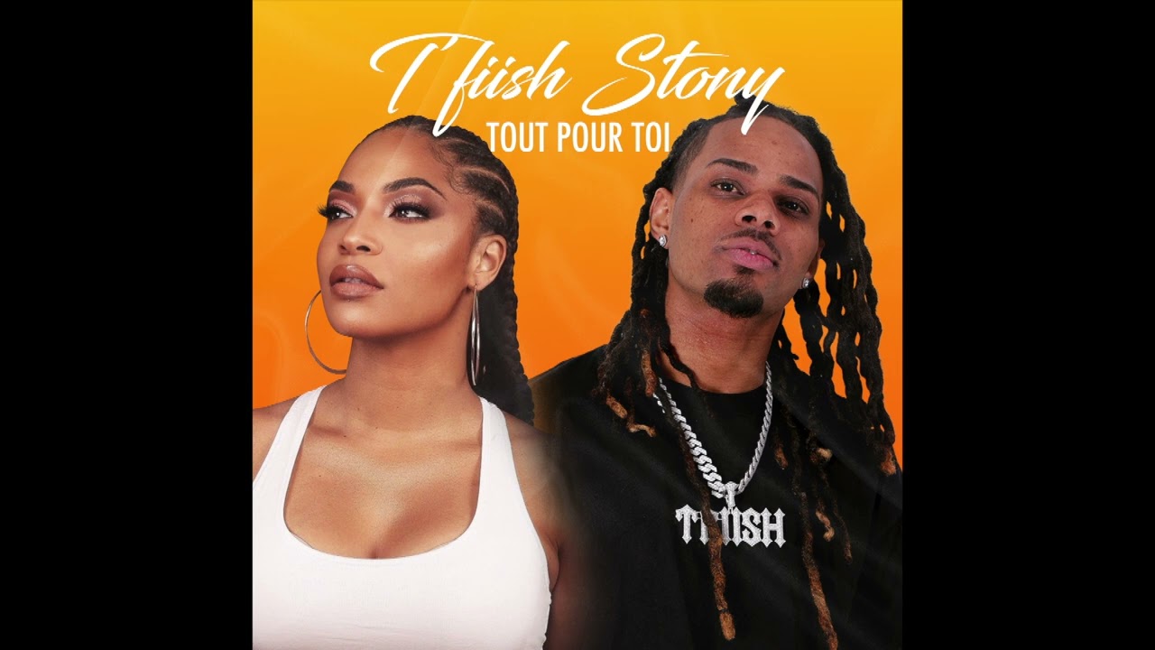 DJ TFIISH Feat STONY - Tout pour toi