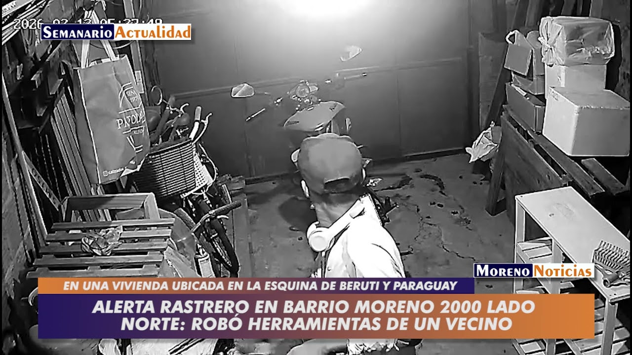 Alerta rastrero en Barrio Moreno 2000 lado norte: Robó herramientas de un vecino