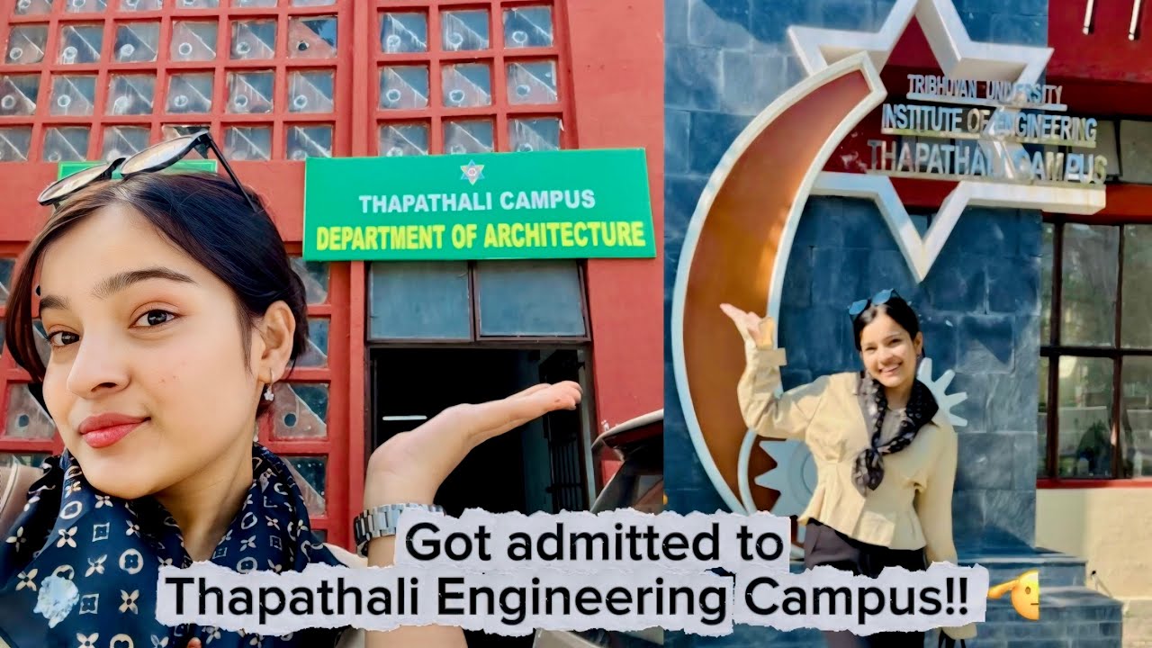 I got admitted to Thapathali Campus 👍🏻 !! - Prapti Subedi 