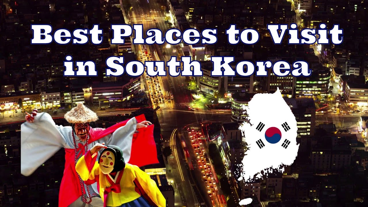South Korea Travel Guide: Top Attractions & Hidden Gems! 16 Best Places to Visit