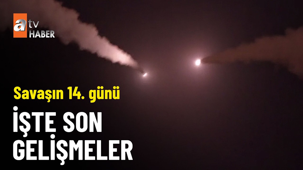 İran savaşında iki hafta geride kaldı - atv Ana Haber 13 Mart 2026