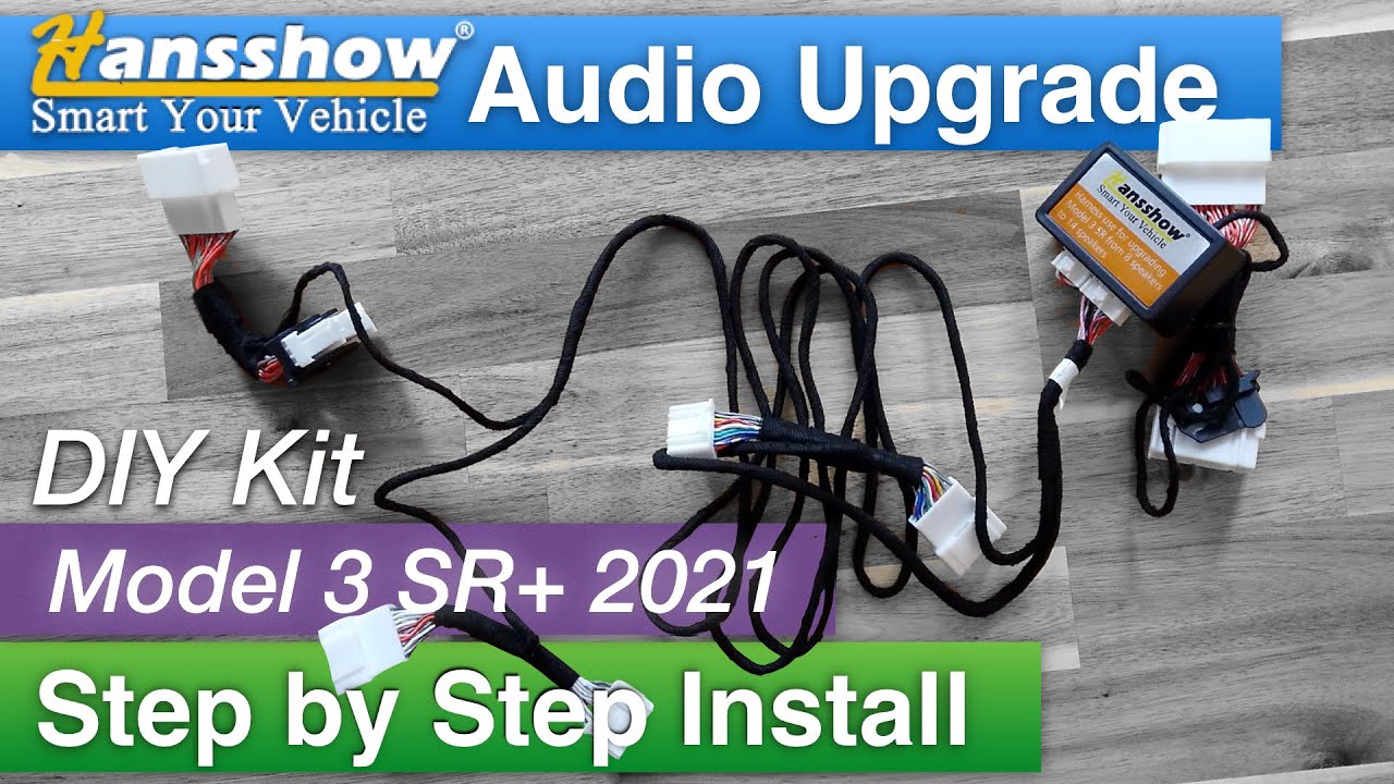 Activate the speakers of Tesla's Model 3 SR+ 2021 with Hansshow DIY Kit. Step by step installation.