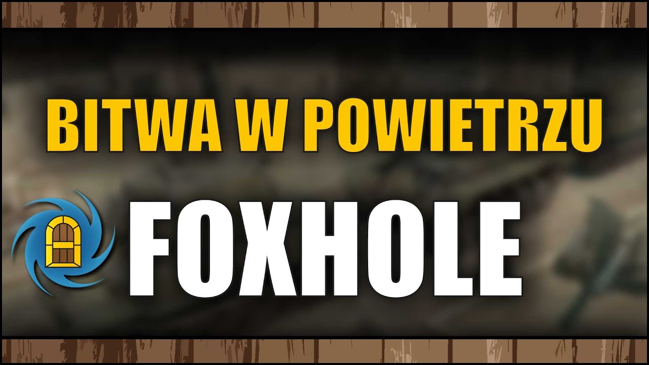 Foxhole - Nadlatują samoloty! Wojna MMO!