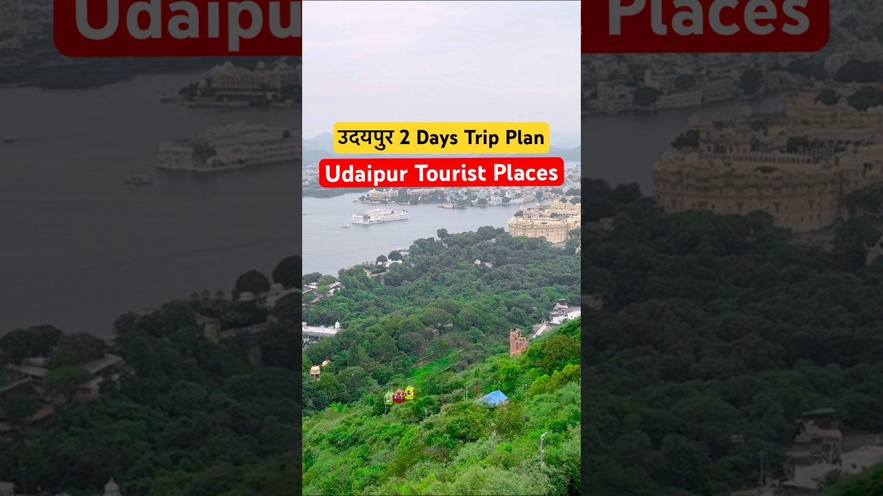 Udaipur 2 Days Tour| Udaipur 2 days itinerary | Udaipur 2 Days Trip | Udaipur Tourist Places