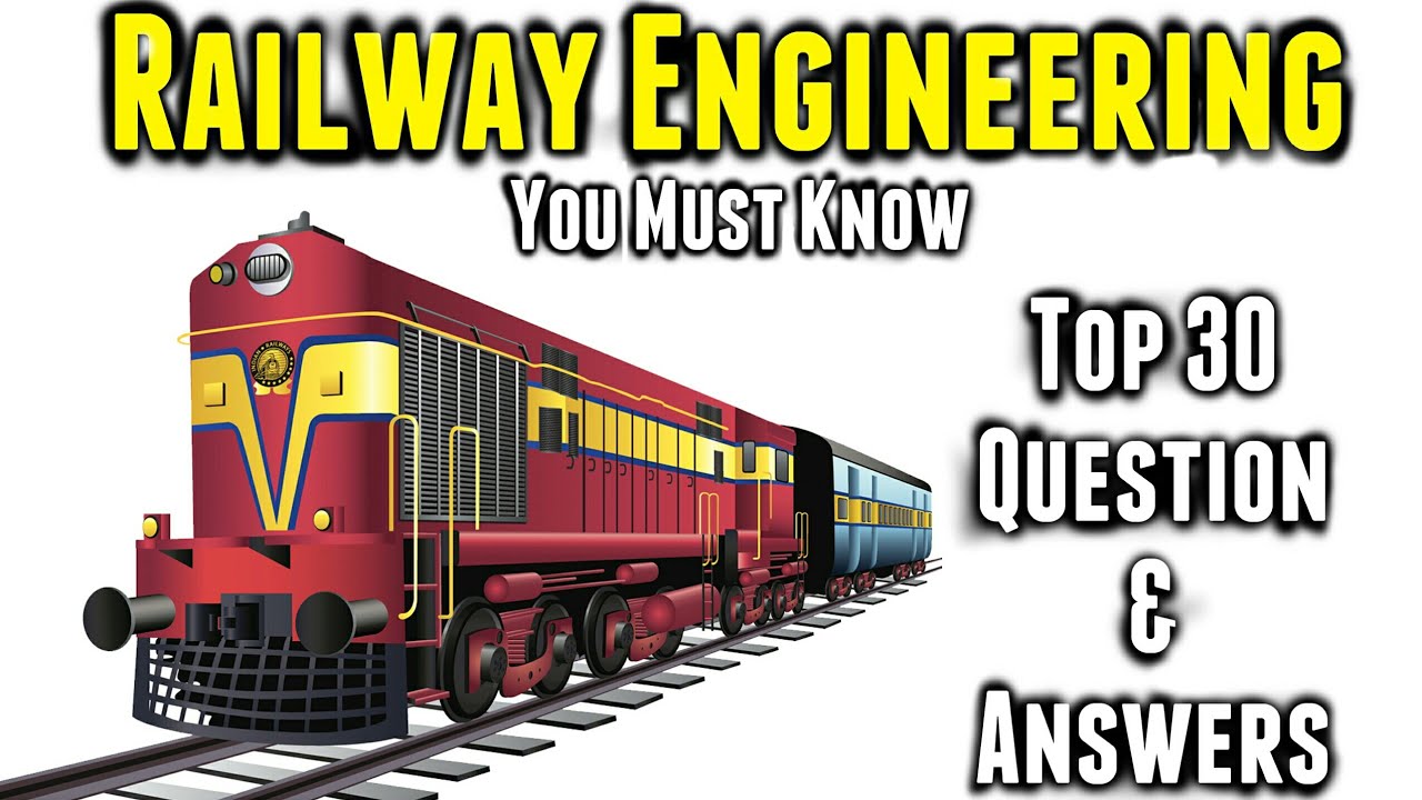 Important Railway Exam Questions & Answers | Important Interview questions