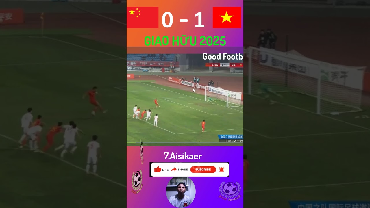 u22 vietnam vs u22 china #2 | giao hữu 2025 | Good Goal