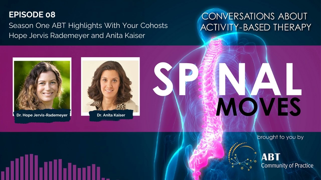 [ABT Spinal Moves Podcast] EP08: Season One ABT Highlights
