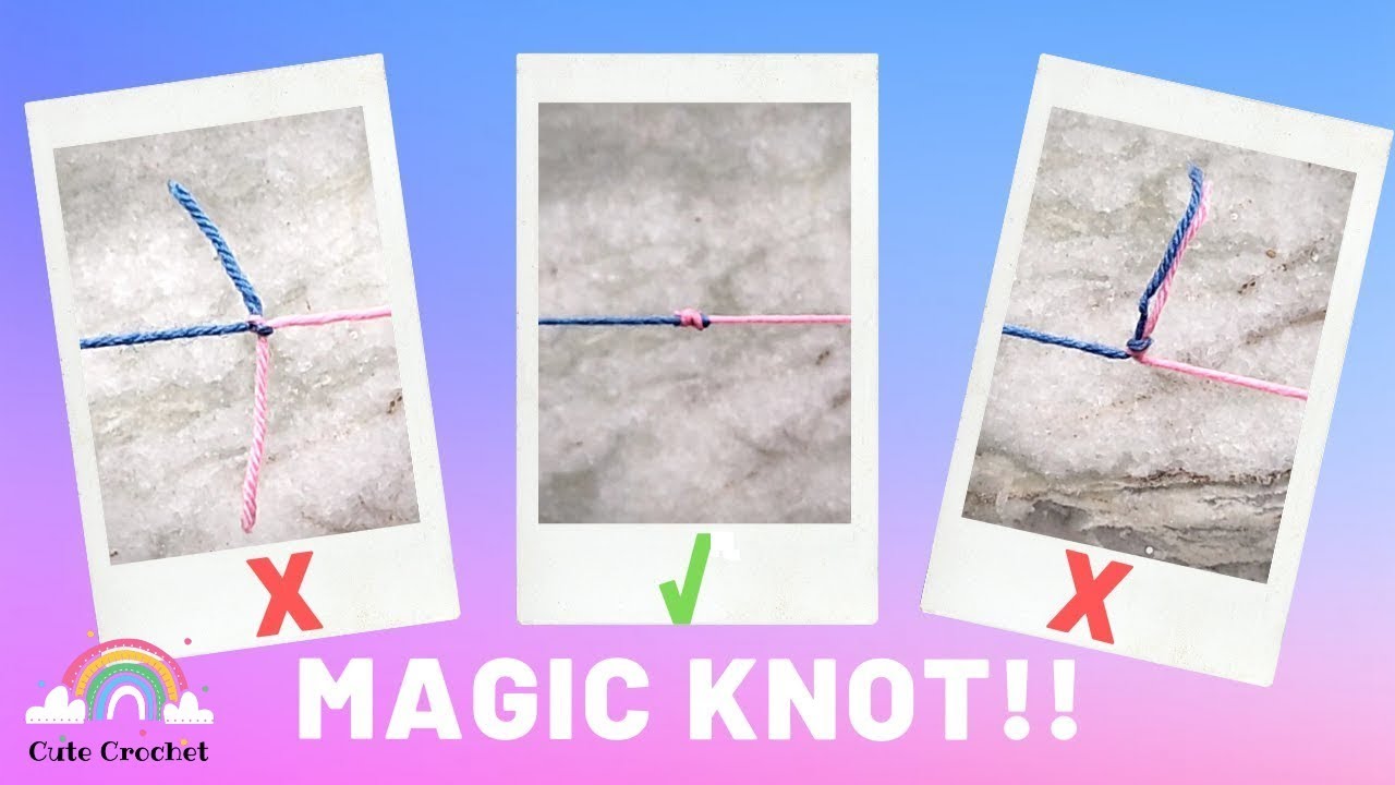 Crochet  Basics: Knots || Magic Knot || Invisible Knot