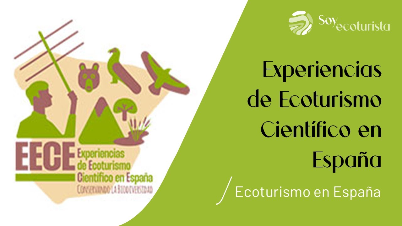 Experiencias de Ecoturismo Científico en España