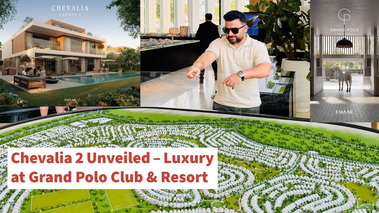 CHEVALIA at GRAND POLO CLUB & RESORT BY EMAAR ! STAND ALONE LUXURY VILLAS IN DUBAI.