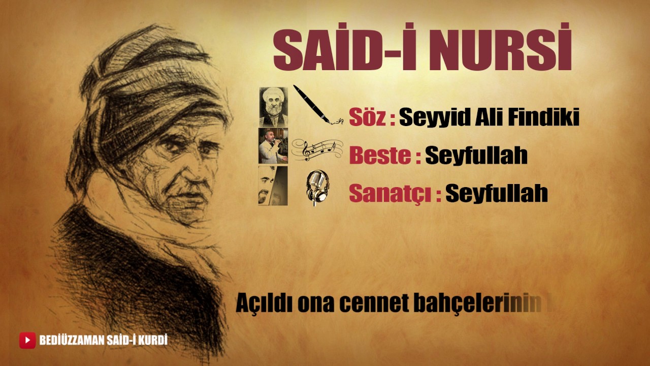 Bediüzzaman Said-i Nursi Kürtçe İlahi - Seyfullah (Türkçe Altyazılı)