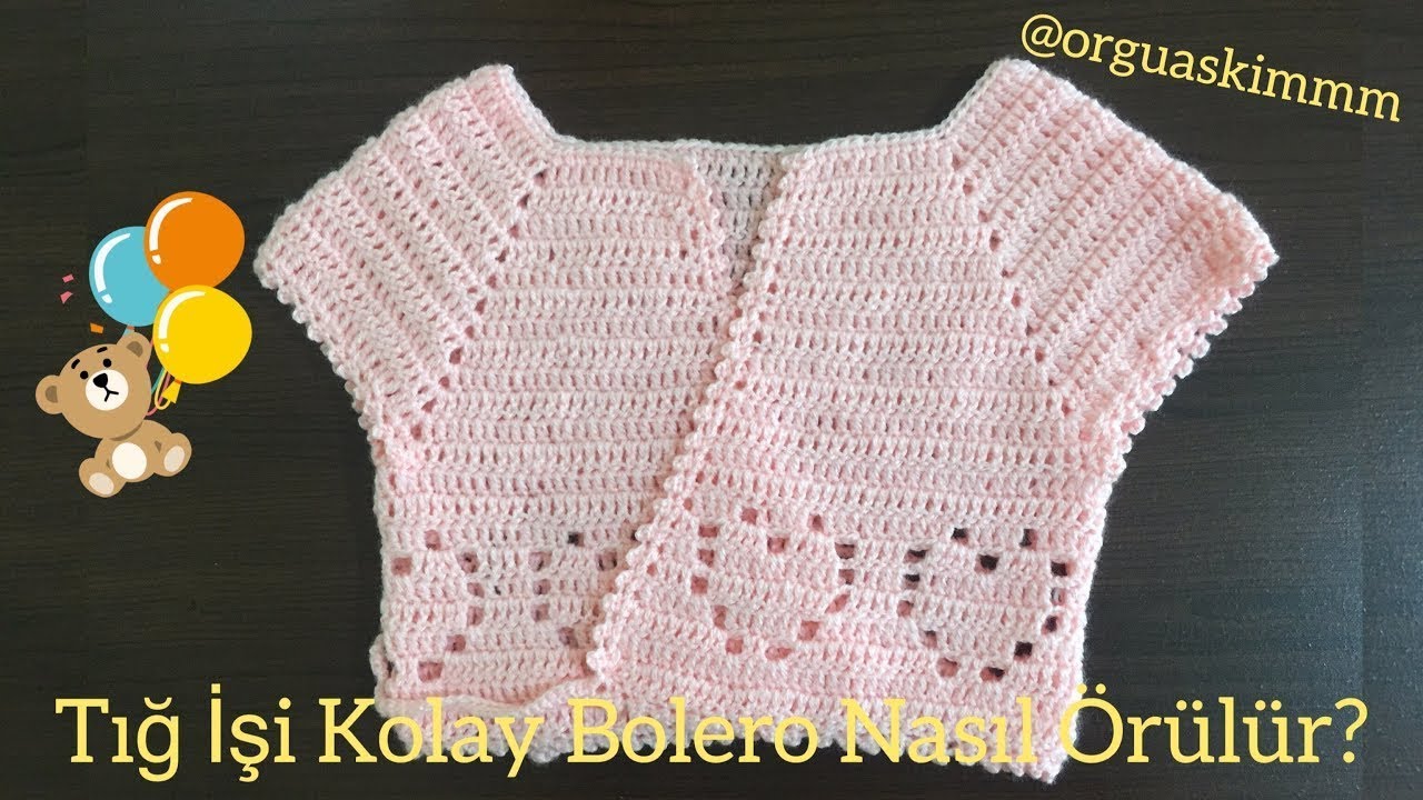 Tığ İşi Kolay Bolero 2. Bölüm