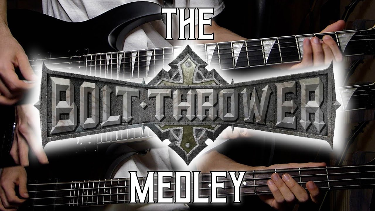 THE BOLT THROWER MEDLEY | Killchain/World Eater/Cenotaph/Embers/Powder Burns (Guitar/Bass Covers)