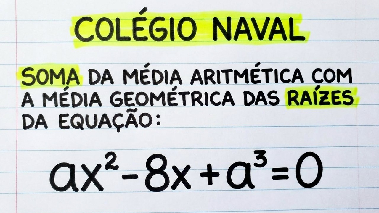 Colégio Naval: Média Aritmética e Geométrica