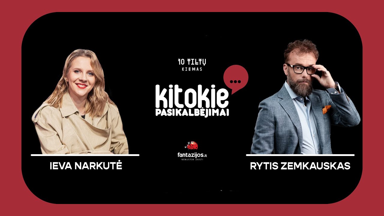 „Kitokie pasikalbėjimai“ su Ieva Narkute