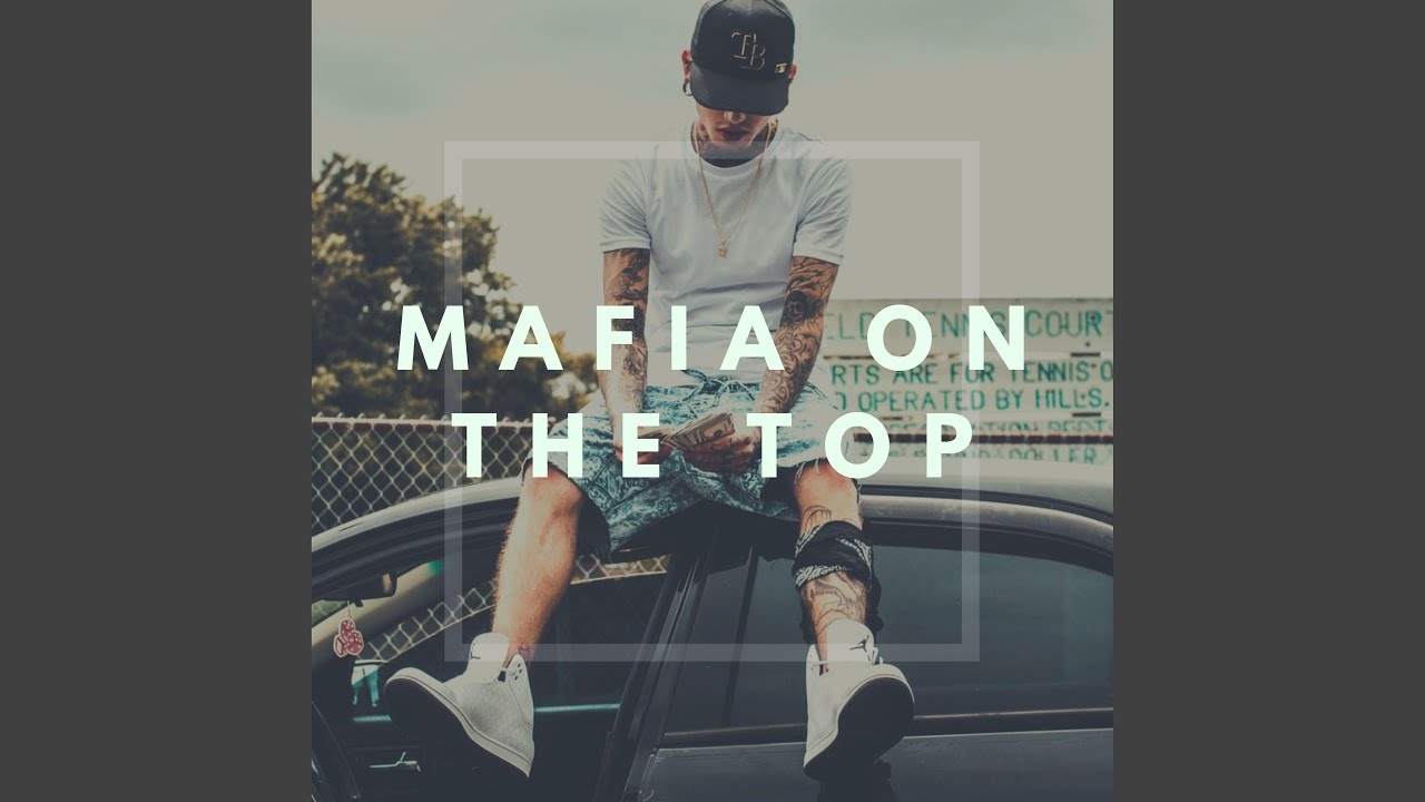 Mafia on the Top (Live)