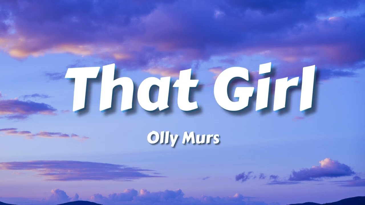 Olly Murs - That Girl (Lyrics)