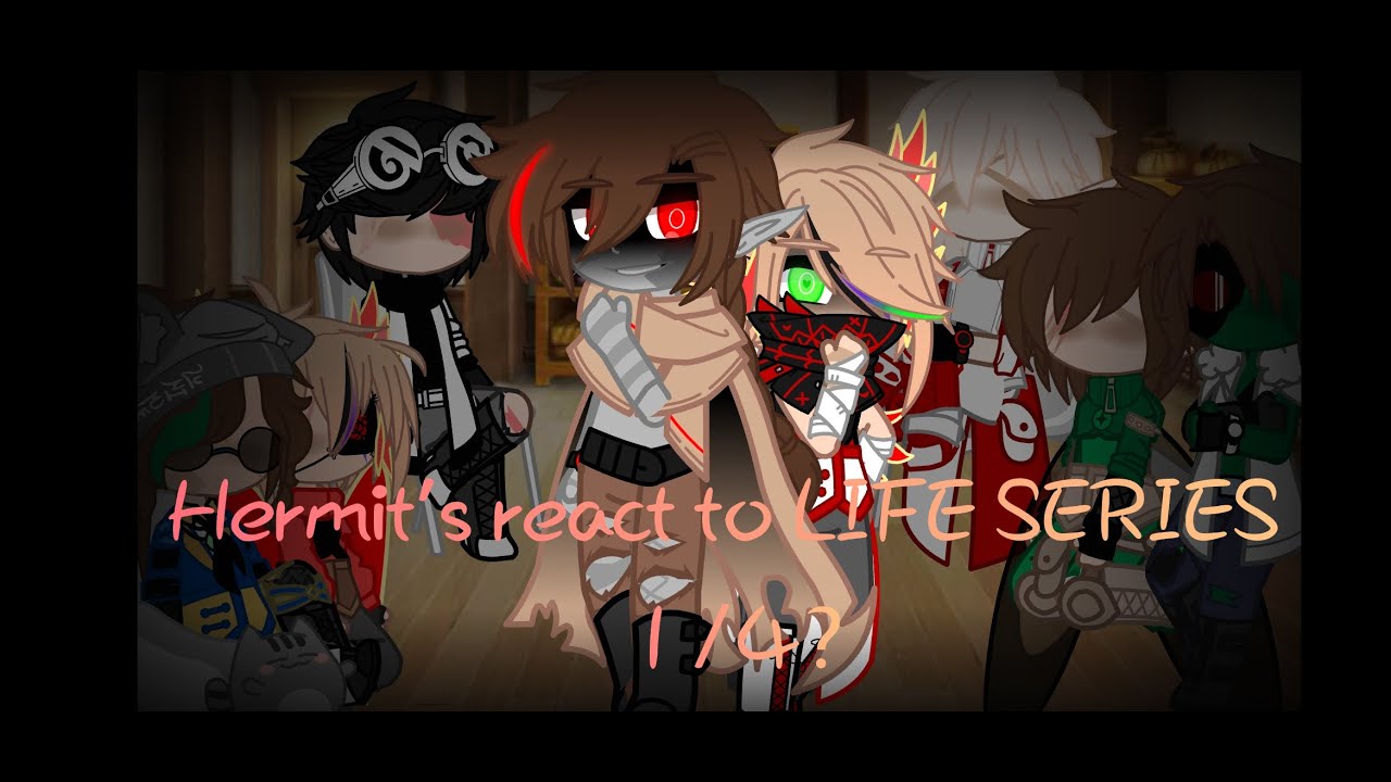 hermit's react to life series 1/4? |||3rd life|| |angst, fluff|| ||slight scarian||