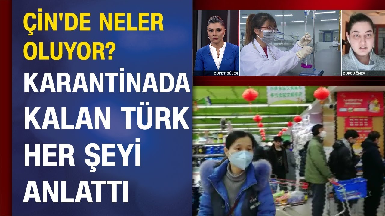 Çin'de neler oluyor? Karantina altındaki Wuhan'da yaşayan Türk, CNN TÜRK'e konuştu