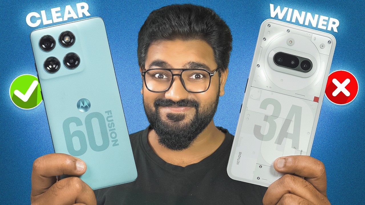 moto Edge 60 Fusion vs Nothing Phone 3a | BEST PHONE UNDER ₹25,000