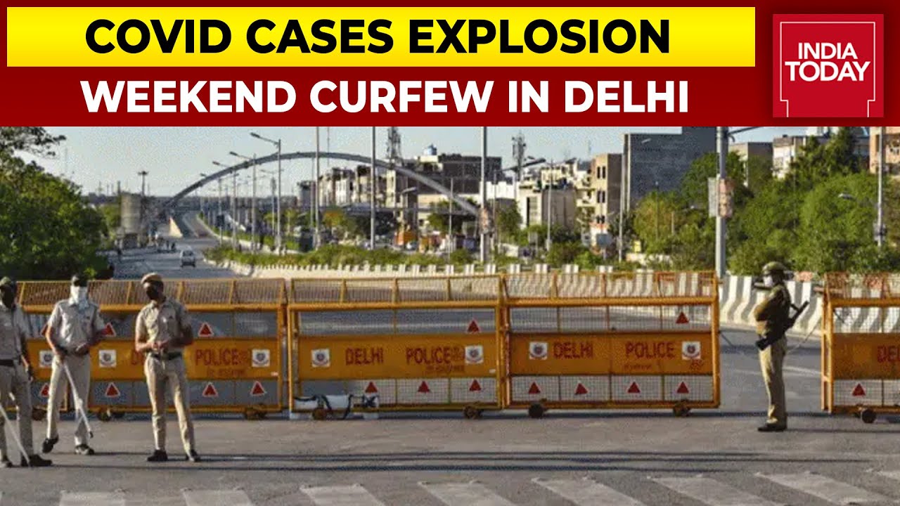 Weekend Curfew Imposed In Delhi: National Capital Records 15,097 Cases In Last 24 Hours