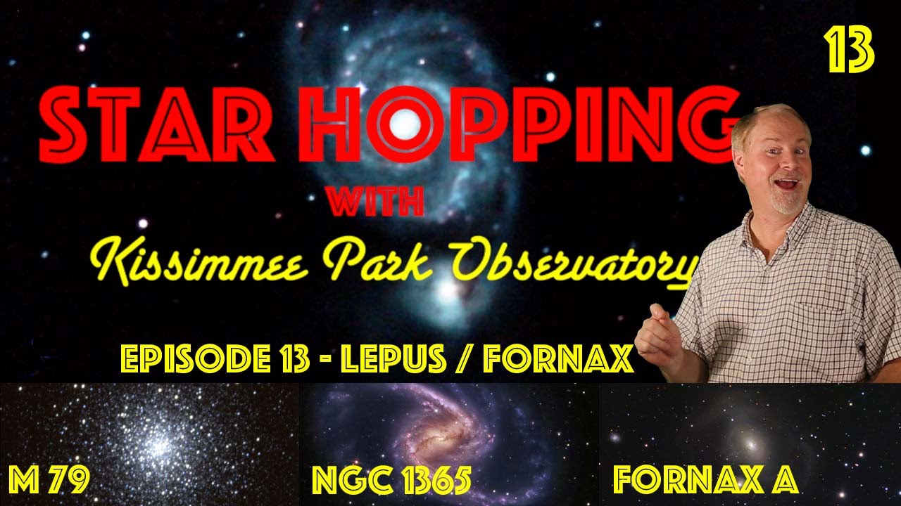 Star Hopping #13 - Find M79, NGC1365, and Fornax A