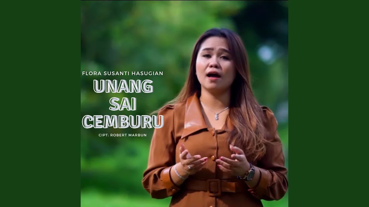 Unang Sai Cemburu