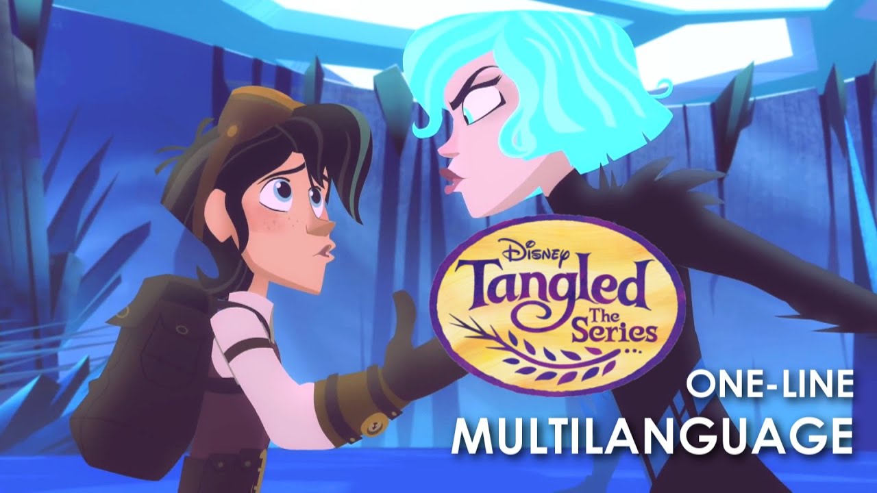 Tangled the Series - Nothing left to lose || One Line Multilanguge (19 languages)
