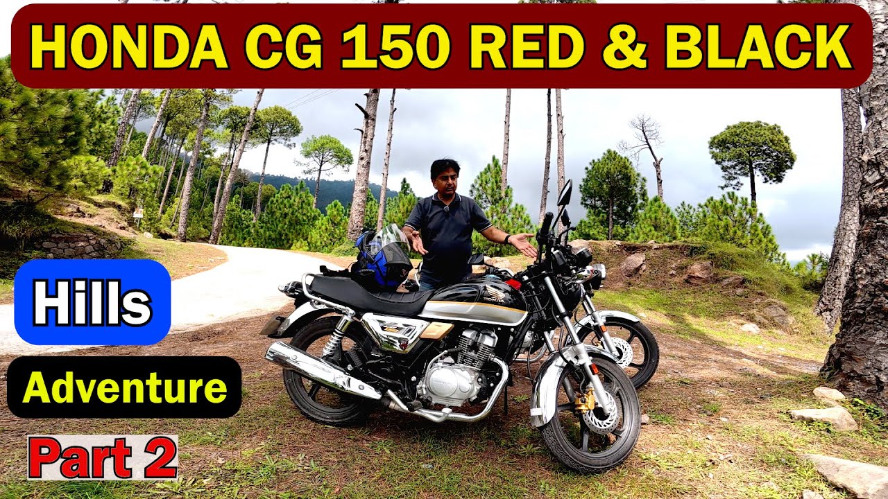 Honda CG 150 Red & Black | More Adventure More Hills | Part 2